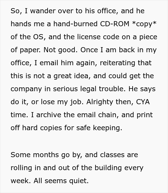 Worker Gets Blamed For Piracy After Company Audit, Pulls Out Proof It Was On The Boss&rsquo;s Orders