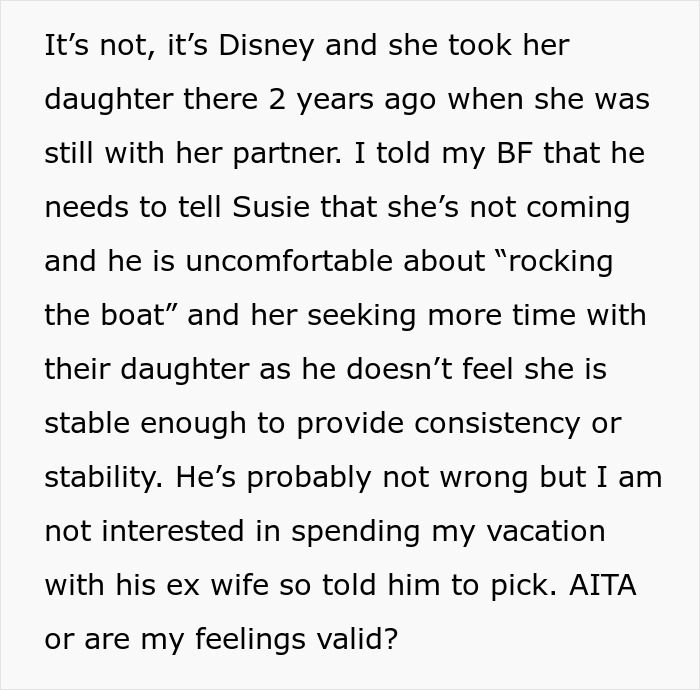 Ex-Wife Keeps Inviting Herself On Couple's Trips, Guy's GF Gets Mad And Forces Him To Make A Choice Ex-Wife Keeps Inviting Herself On Couple's Trips, Guy's GF Gets Mad And Forces Him To Make A Choice