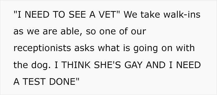 Vets Tell Pet Owner There Is No Gay Test, He Loses It And Throws A Tantrum