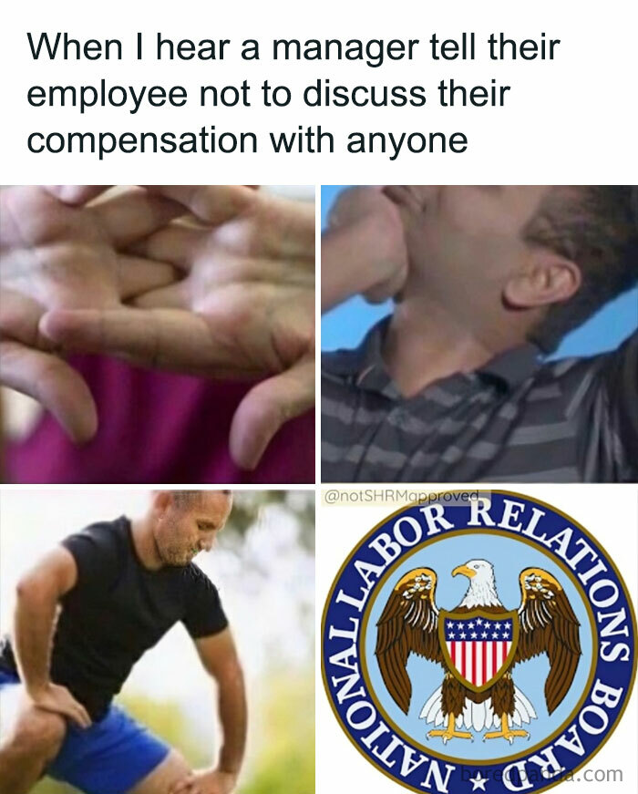 Classic HR memes with reactions to secretive employee compensation policies.