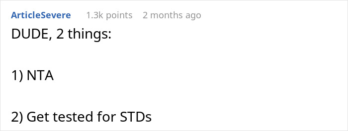 Comment discussing sleeping with friend's fiancé by accident, mentioning NTA and STD testing. Comment discussing sleeping with friend's fiancé by accident, mentioning NTA and STD testing.