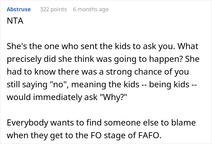 Woman Sends Her Kids To Ask Ex-Husband For More Money, Is Furious He Was Honest With Them Woman Sends Her Kids To Ask Ex-Husband For More Money, Is Furious He Was Honest With Them
