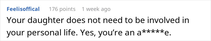 Comment criticizing a man's request for his wife to explain her affair to their daughter. Comment criticizing a man's request for his wife to explain her affair to their daughter.