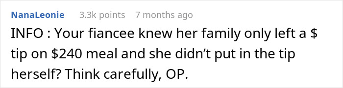 Comment discussing tipping issue at a $240 dinner with fiancée's family. Comment discussing tipping issue at a $240 dinner with fiancée's family.