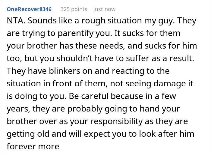 Teen Sick Of Parents Who Always Prioritize His Disabled Brother, Refuses To Be His Free Babysitter Teen Sick Of Parents Who Always Prioritize His Disabled Brother, Refuses To Be His Free Babysitter