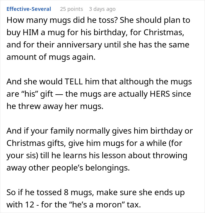 Man Promises To Pack Up Wife’s Mug Collection But Throws It Away Instead, Family Takes Revenge Man Promises To Pack Up Wife’s Mug Collection But Throws It Away Instead, Family Takes Revenge