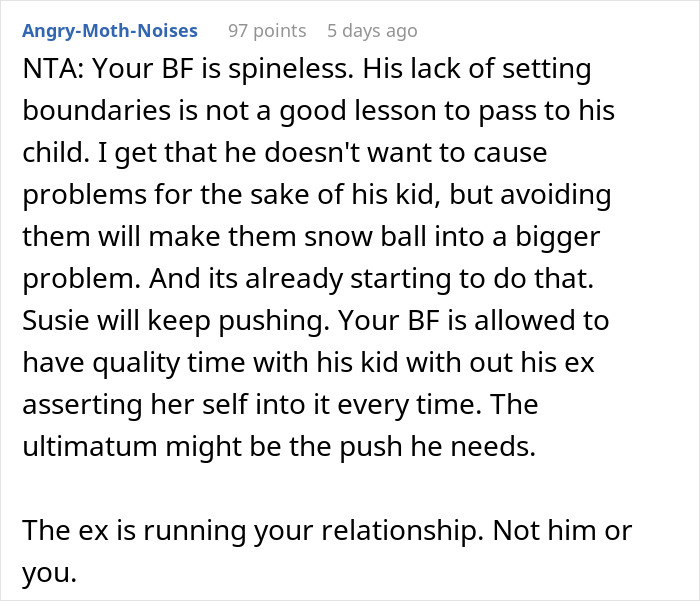 Ex-Wife Keeps Inviting Herself On Couple's Trips, Guy's GF Gets Mad And Forces Him To Make A Choice Ex-Wife Keeps Inviting Herself On Couple's Trips, Guy's GF Gets Mad And Forces Him To Make A Choice