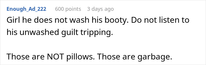 Man&rsquo;s Pillow Situation Leaves GF Gagging And Walking Out Of Plans To Stay The Night