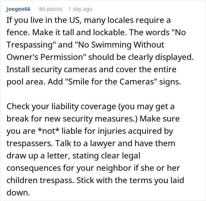 Text comment about pool safety rules and liability advice for neighbors in case of unauthorized pool use. Text comment about pool safety rules and liability advice for neighbors in case of unauthorized pool use.