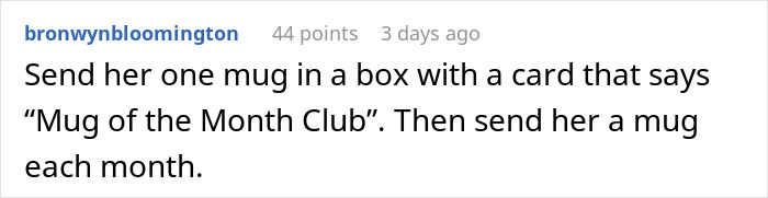 Man Promises To Pack Up Wife’s Mug Collection But Throws It Away Instead, Family Takes Revenge Man Promises To Pack Up Wife’s Mug Collection But Throws It Away Instead, Family Takes Revenge
