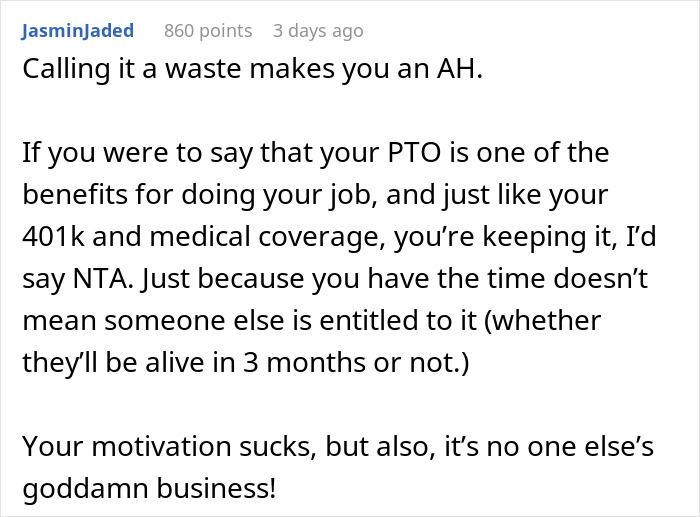 "I&rsquo;m Not Actually Sympathetic To Her Situation": Person Doesn't Donate PTO To Dying Coworker