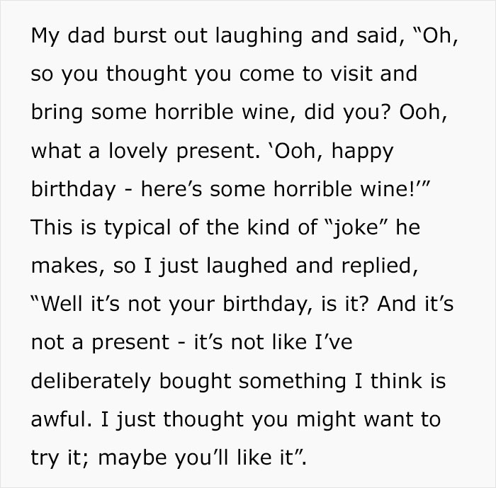 Dad Keeps Joking Daughter Give Him Horrible Wine As A &ldquo;Gift&rdquo;, She Finally Snaps, Causing Drama