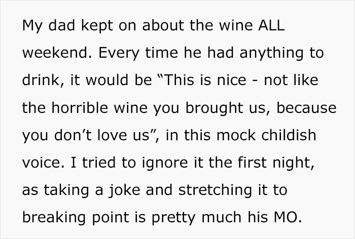 Dad Keeps Joking Daughter Give Him Horrible Wine As A &ldquo;Gift&rdquo;, She Finally Snaps, Causing Drama