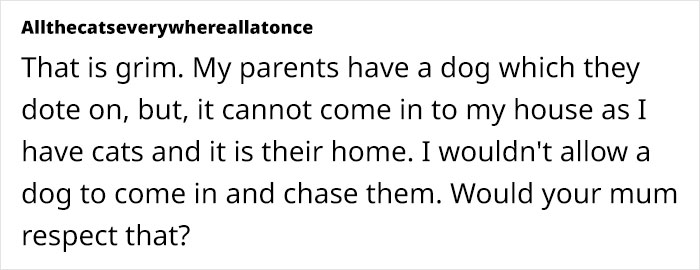 Woman&rsquo;s Mother Insists On Ludicrous Requirements For Untrained Dog, She Takes To The Web To Vent