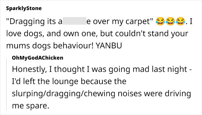 Woman&rsquo;s Mother Insists On Ludicrous Requirements For Untrained Dog, She Takes To The Web To Vent