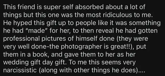 Friend Gifted His Bride Professional Pictures Of Only Himself
