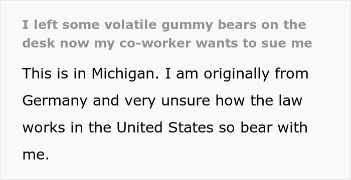 "It Was All A Ploy To Humiliate Her": Gummy Bears Lead To Major Drama At Work "It Was All A Ploy To Humiliate Her": Gummy Bears Lead To Major Drama At Work