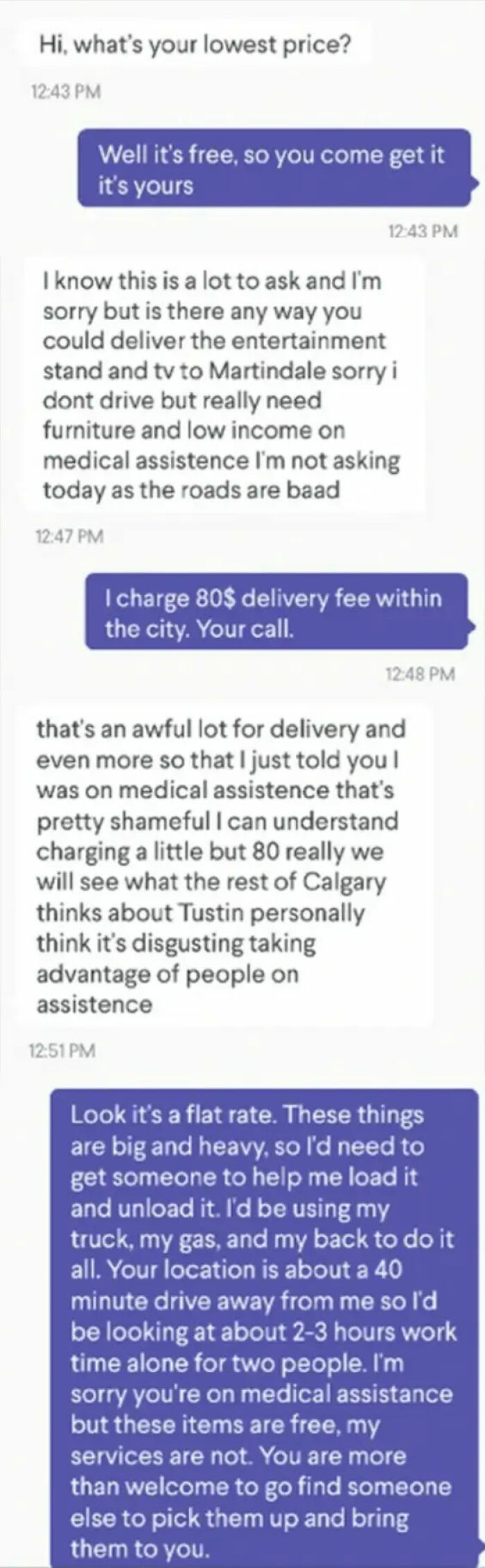 Text conversation illustrating entitled people requests about free furniture and delivery fees.