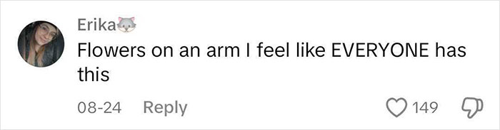 Comment on tattoo trends of young people, discussing common flower arm designs.