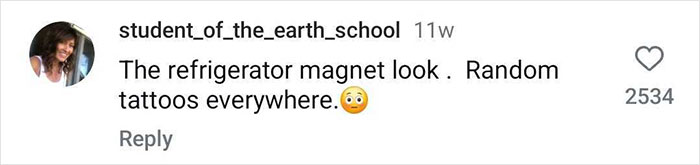 Comment about tattoo trends comparing to a "refrigerator magnet look" with 2534 likes and a face emoji.