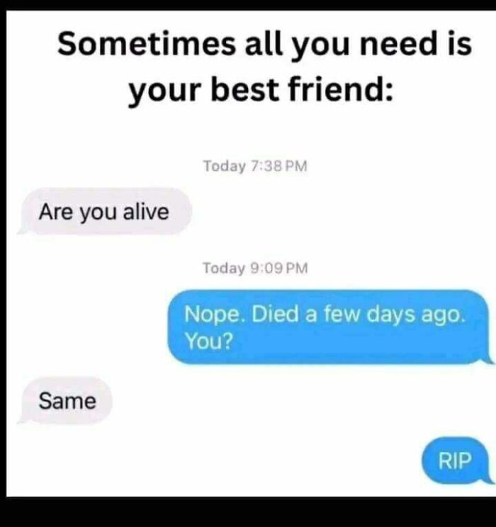 Humorous text exchange showing relatable social exhaustion.