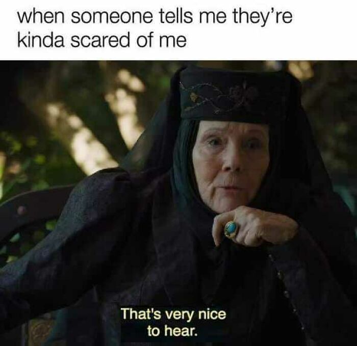 Character responding humorously to being feared, capturing relatable social exhaustion theme.