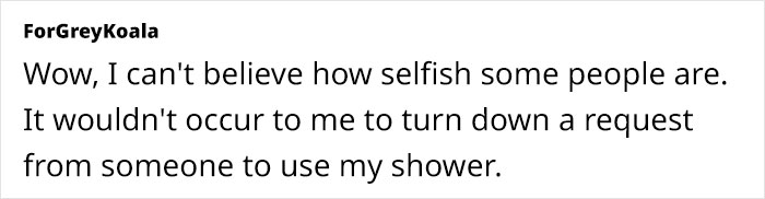 Woman Complains About Neighbor Asking To Use Her Shower, Internet Isn’t Sympathetic Woman Complains About Neighbor Asking To Use Her Shower, Internet Isn’t Sympathetic