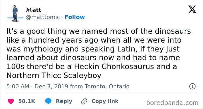 Funny meme about modern dinosaur names like "Heckin Chonkosaurus" and "Thicc Scaleyboy," shared by Matt on Twitter.