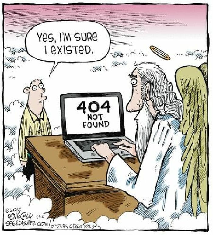 IT meme with an angel at a desk, showing "404 Not Found" on a laptop, humorously responding to a person.