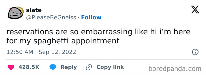 Funny meme about reservations being awkward, with a humorous mention of a "spaghetti appointment" on social media.