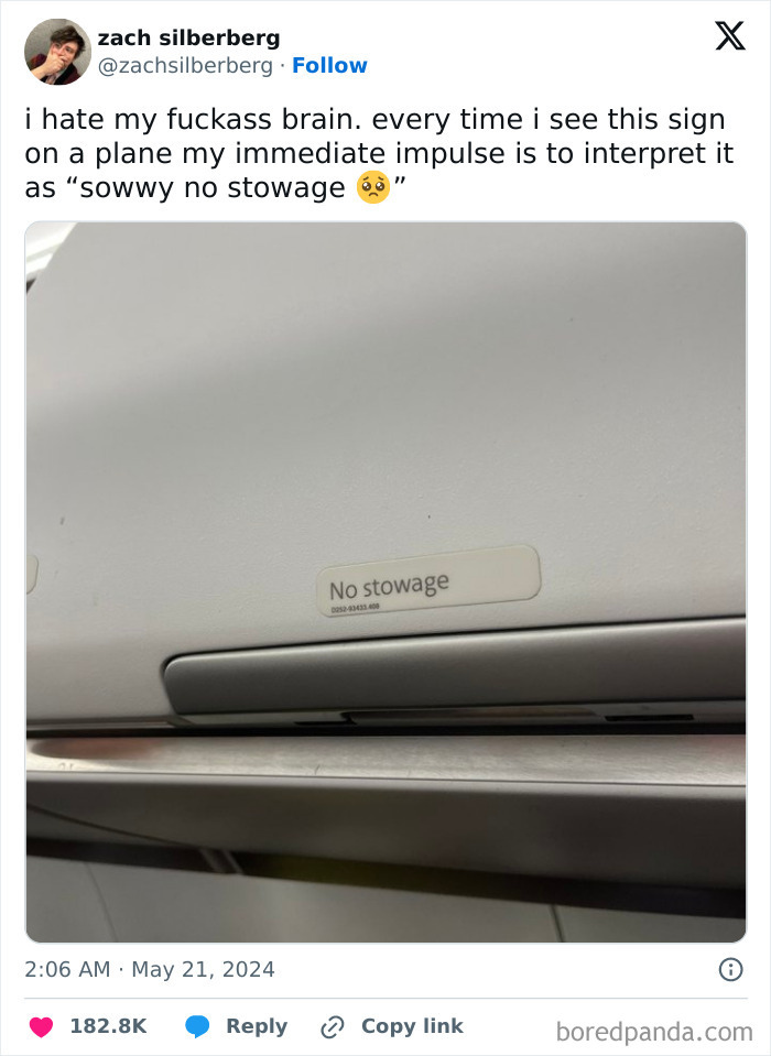 Airplane sign reading "No stowage" causing mildly infuriating misunderstanding.