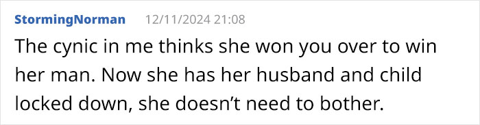 Comment criticizing daughter-in-law's behavior, suggesting ulterior motives for change in attitude. Comment criticizing daughter-in-law's behavior, suggesting ulterior motives for change in attitude.