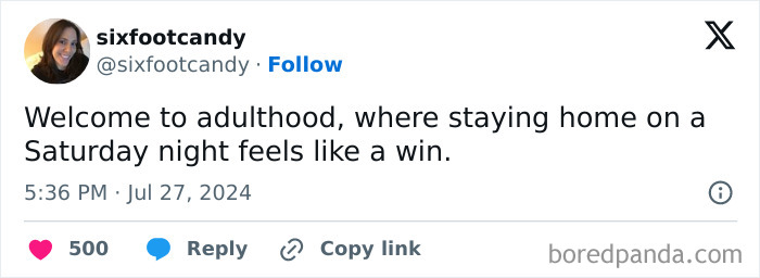 Tweet by sixfootcandy humorously discusses adulthood and the joy of staying home on Saturday nights.