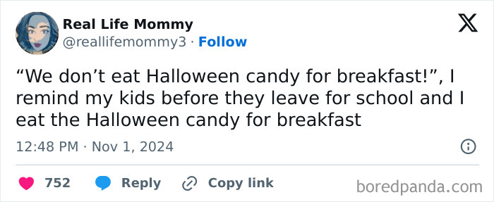 Funny parenting tweet about eating Halloween candy for breakfast after advising kids not to.