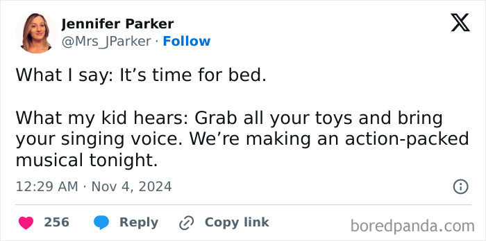 Funny tweet about parenting: bedtime turns into a lively musical adventure as perceived by kids.