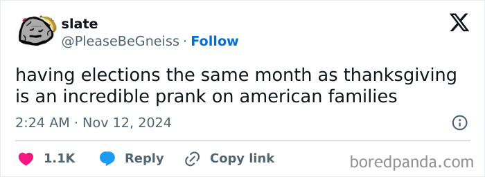 A humorous tweet about Thanksgiving mentioning elections as a prank on families.