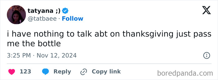 Hilarious Thanksgiving tweet about avoiding conversation and passing the bottle.