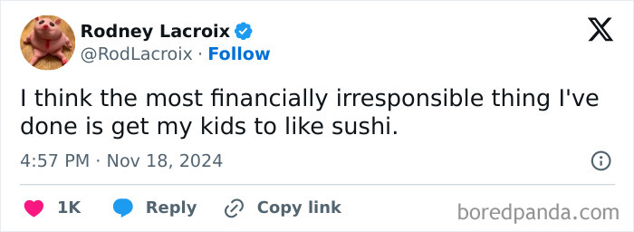 Parenting experience tweet about the cost of getting kids to like sushi.