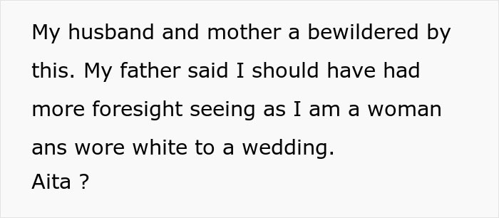 Text discussing a father's reaction to a woman wearing white to a wedding.