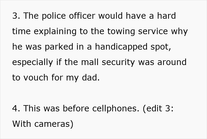 Text recounting a situation where a cop parked in a handicapped spot and was confronted by a bystander.