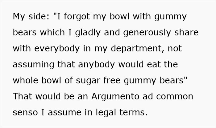 "It Was All A Ploy To Humiliate Her": Gummy Bears Lead To Major Drama At Work "It Was All A Ploy To Humiliate Her": Gummy Bears Lead To Major Drama At Work