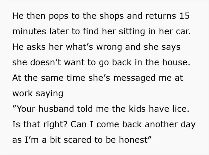 Woman Thinks Her Housekeeper Is Ridiculous To Be Afraid Of Lice Infestation At Her Home Woman Thinks Her Housekeeper Is Ridiculous To Be Afraid Of Lice Infestation At Her Home