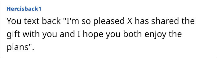 MIL Is Upset Her Son Shared His Gift With His Wife: "I Meant The Gift To Be Just For Him"