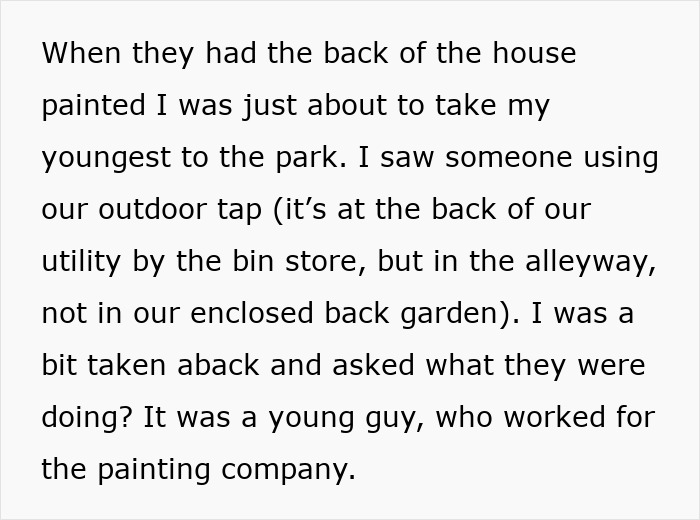 Guy Realizes Cunning Neighbors Are Letting Their Builders Use His Water, He Secretly Locks The Tap