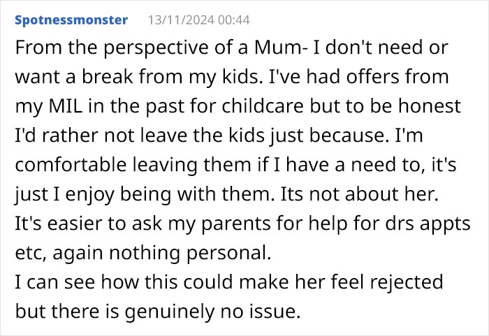 Comment discussing a mother-in-law relationship, emphasizing a preference for personal childcare over external help. Comment discussing a mother-in-law relationship, emphasizing a preference for personal childcare over external help.