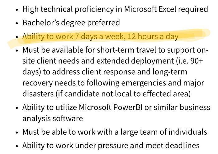 Job requirement list with "Ability to work 7 days a week, 12 hours a day" highlighted; depicts recruiting challenges.