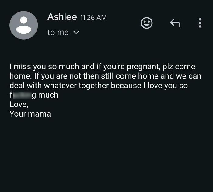 Toxic mother text message expressing mixed emotions and a request to come home.