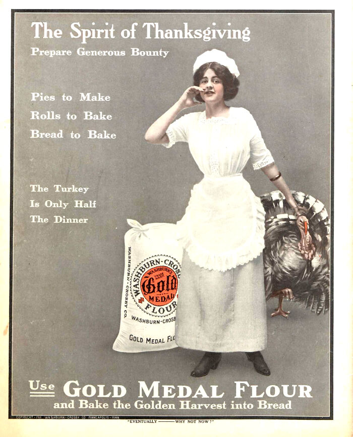 A vintage ad featuring a woman with a turkey and a bag of Gold Medal Flour, promoting Thanksgiving baking.