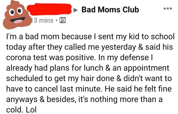 Text from a group called "Bad Moms Club" expressing toxic mother behavior, ignoring a child's positive corona test.