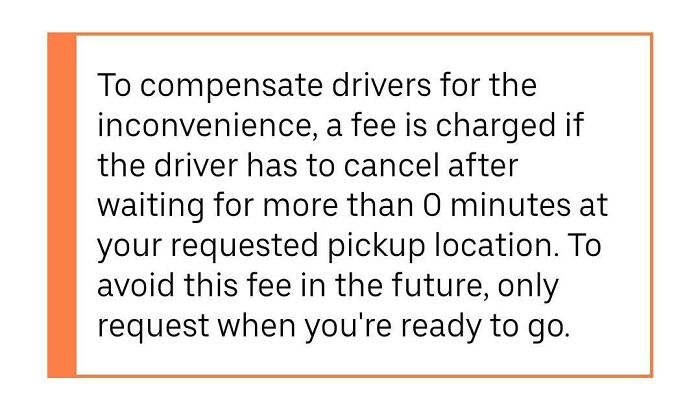 Text about charging a fee if drivers cancel after waiting 0 minutes, illustrating people being jerks.